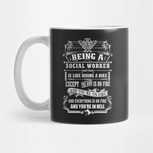 Being A Social Worker Mug